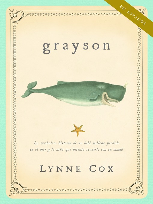 Title details for Grayson (ESPANOL) by Lynne Cox - Available